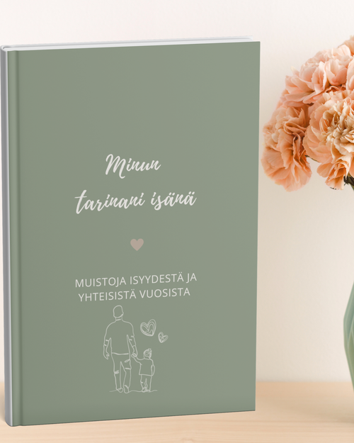 Minun tarinani isänä